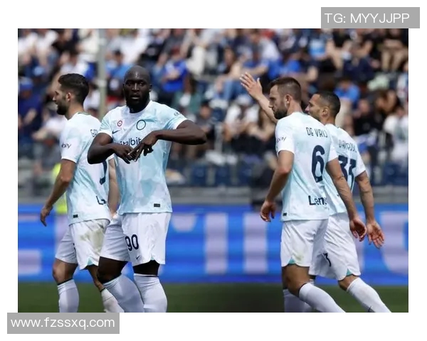 国际米兰与恩波利激战正酣PPTV直播精彩瞬间回顾与分析