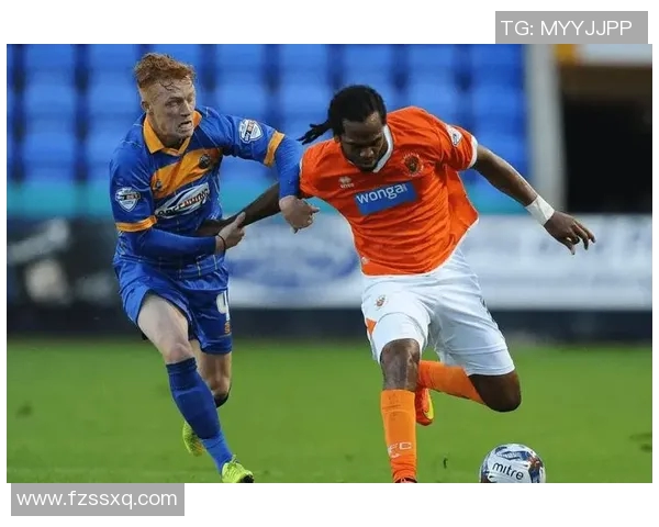 布莱克浦与卢顿精彩对决直播全程回顾与分析