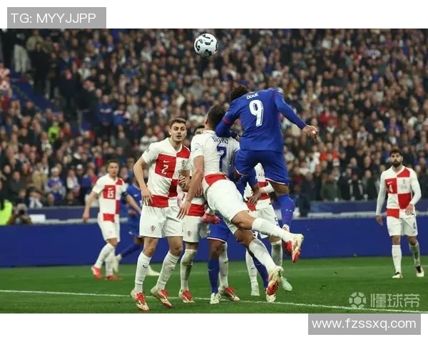 法国队与克罗地亚激战回顾精彩瞬间与战术分析 法国队与克罗地亚激战回顾精彩瞬间与战术分析